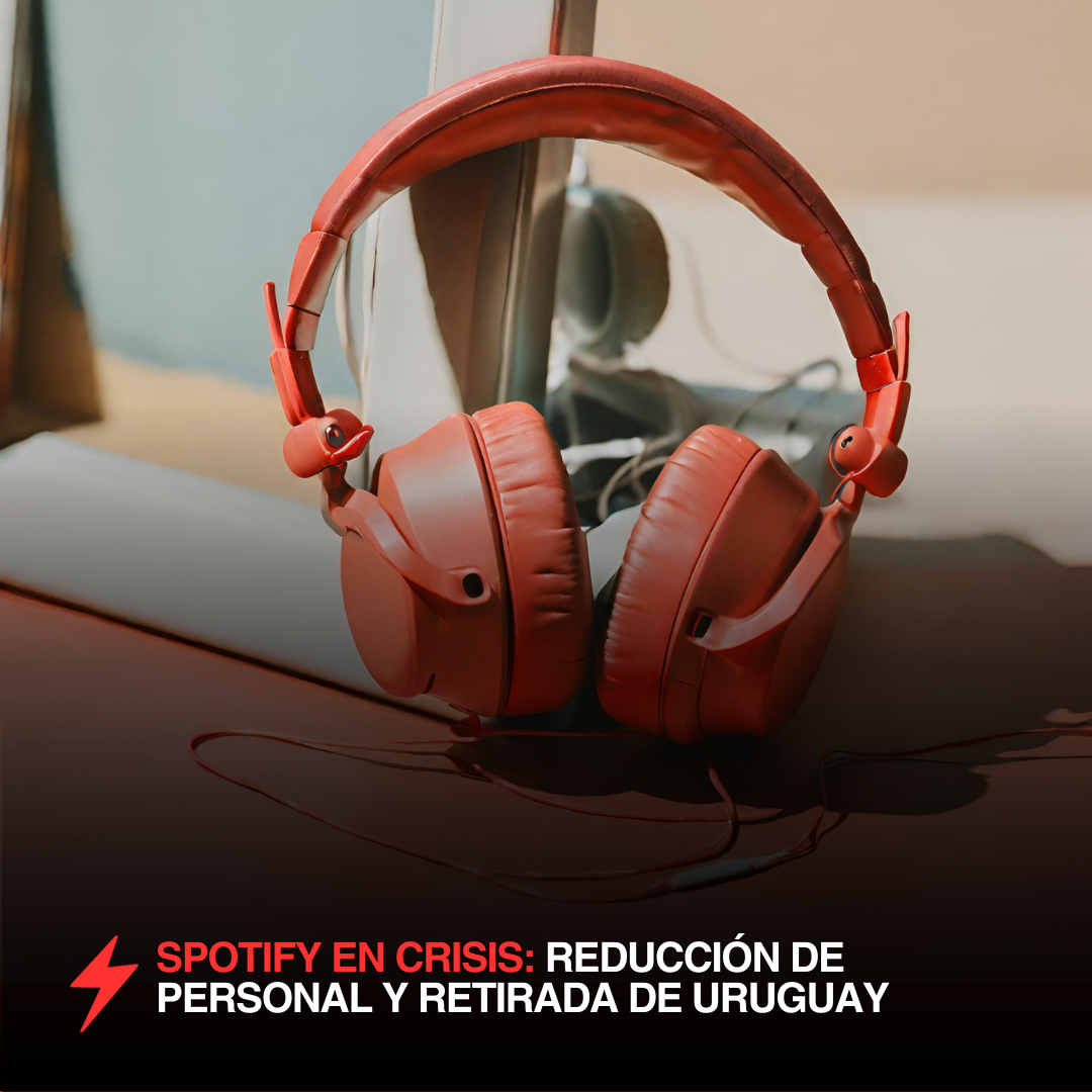 Auriculares Rotos: Spotify en Crisis con Reducción de Personal y Retirada de Uruguay